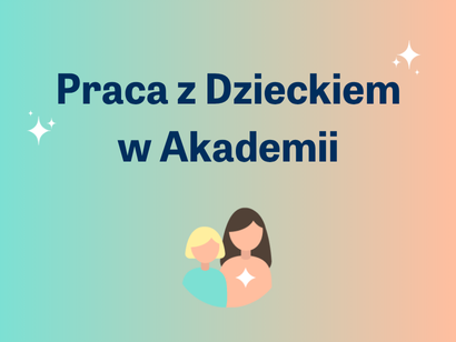 Praca z Dzieckiem w Akademii